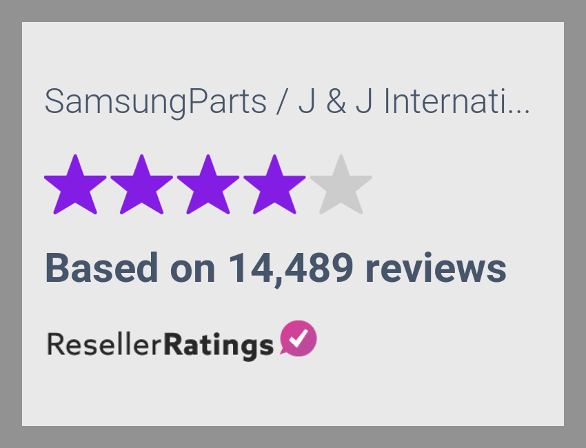 SamsungParts / J & J International, Inc. Reviews 14,518 Reviews of