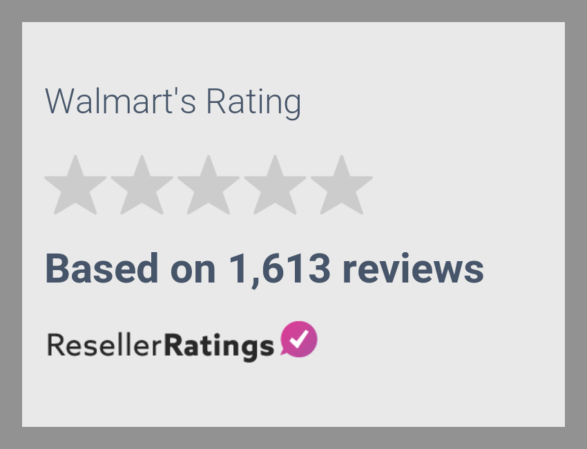 Walmart Reviews 1,628 Reviews of ResellerRatings