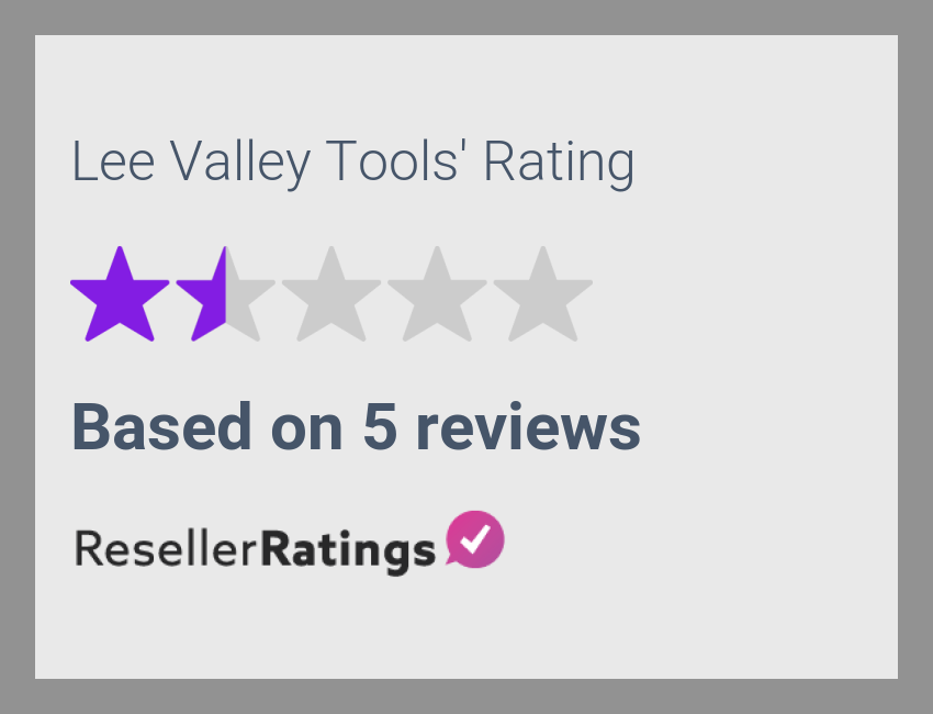 Lee Valley Tools Reviews | 5 Reviews of / |  ResellerRatings