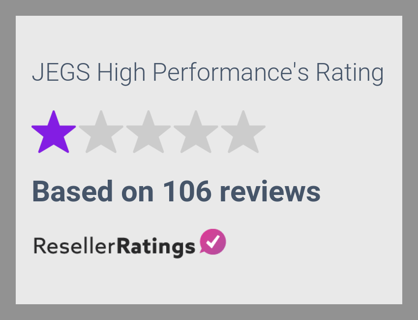 JEGS High Performance Reviews 107 Reviews of ResellerRatings