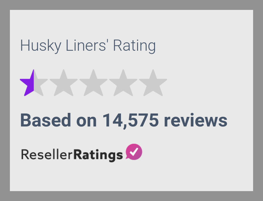 Husky Liners Reviews 14,575 Reviews of ResellerRatings