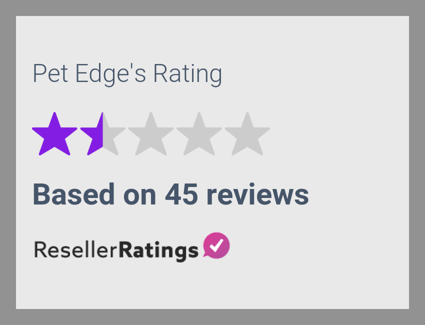 Pet Edge Reviews 45 Reviews of Petedge ResellerRatings