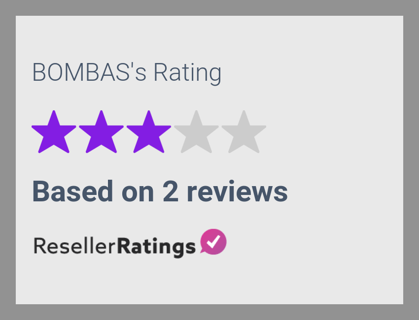 BOMBAS Reviews 2 Reviews of ResellerRatings