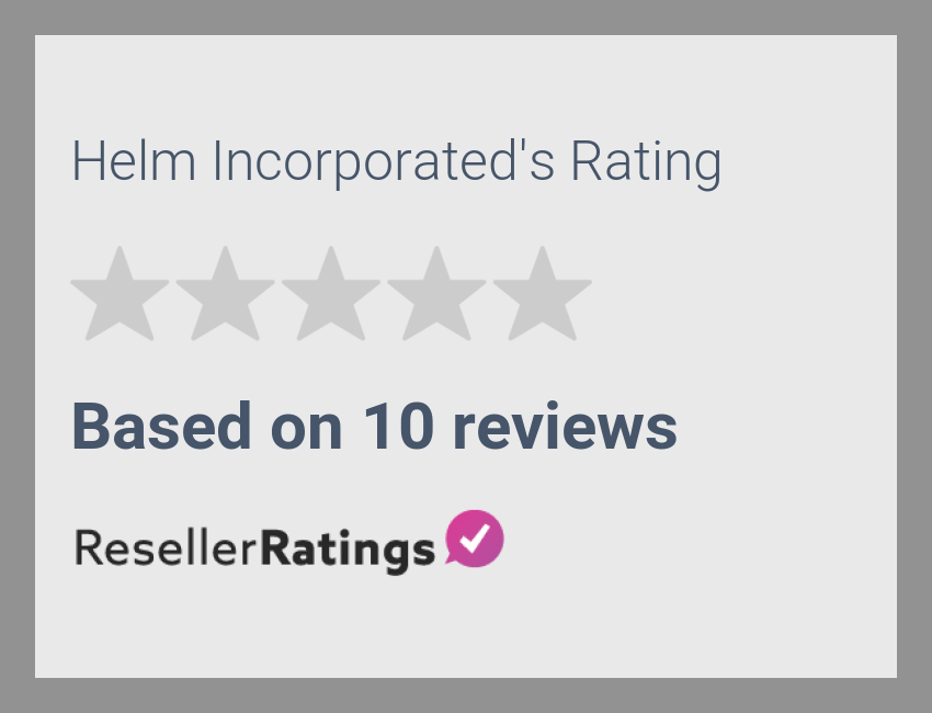 Helm Incorporated Reviews 10 Reviews of ResellerRatings