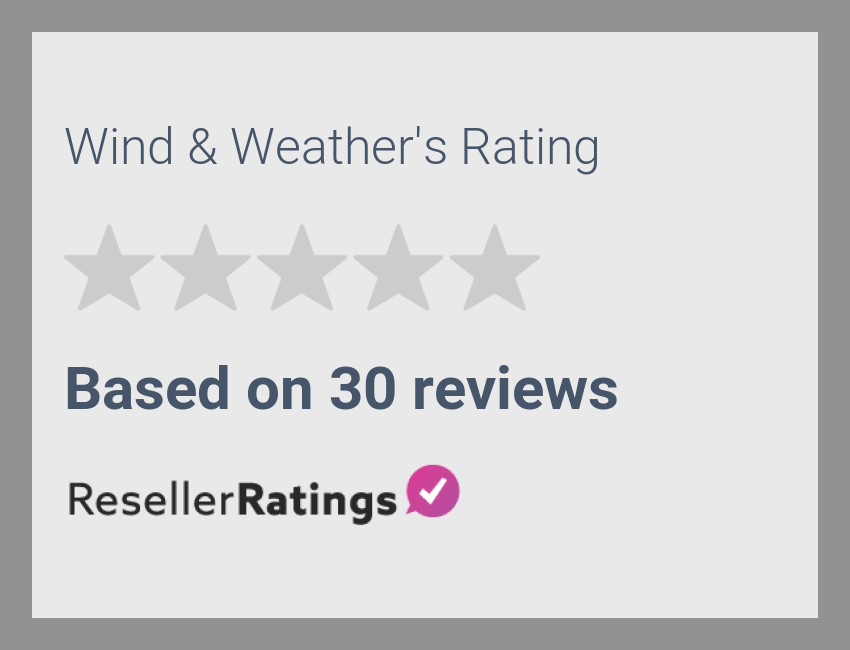Wind & Weather Reviews 29 Reviews of ResellerRatings